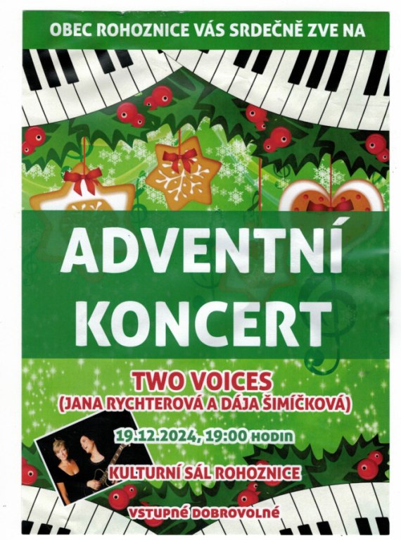 Adventní koncert 19.12. od 19 hodin, kulturní sál v Rohoznici - Jana Rychterová, Dája Šimičková